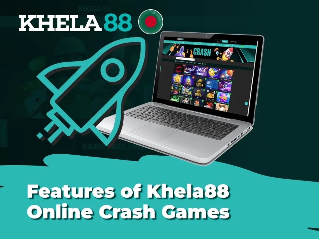 Features of Khela88 Online Crash Games