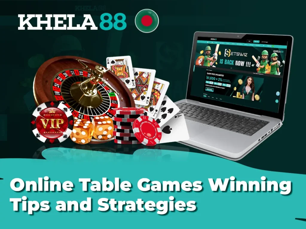 Online Table Games Winning Tips and Strategies