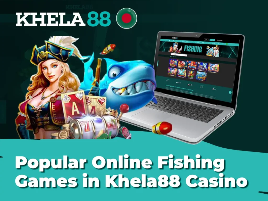 Popular Online Fishing Games in Khela88 Casino